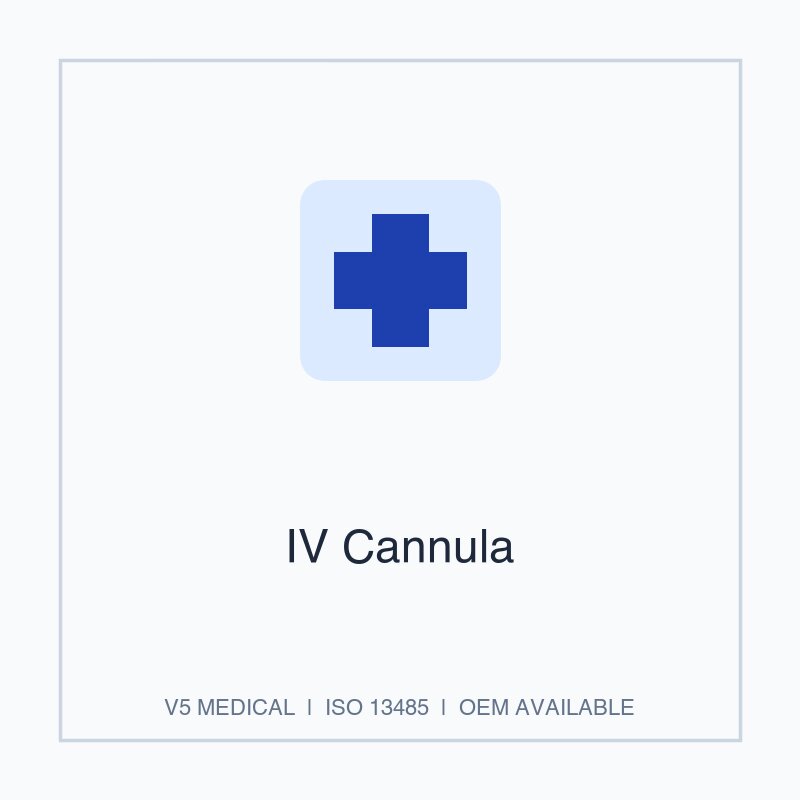 IV Cannula - Injection & Infusion by V5 Medical